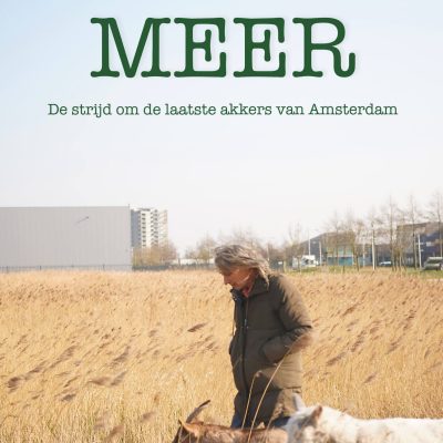 Filmposter documentaire MEER - de strijd om de laatste akkers van Amsterdam